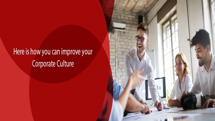 Photo of Here Is How You Can Improve Your Corporate Culture